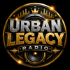 undefined Urban Legacy Radio