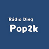 undefined Rádio Ding - Pop2k