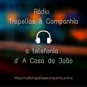 Radio Rádio Tropelias & Companhia