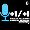 undefined +1/+1, un podcast sobre Magic The Gathering