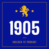 undefined 1905: The Chelsea FC Podcast