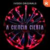 undefined A Ciencia Cierta