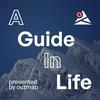 undefined A Guide in Life - The Outmap Podcast