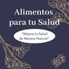 undefined Alimentos para tu Salud