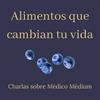 undefined Alimentos que Cambian tu Vida
