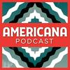 undefined Americana Podcast