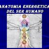 undefined Anatomía Energética del Ser Humano