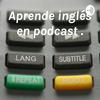 undefined Aprende inglés en podcast .