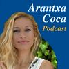 undefined Arantxa Coca Podcast