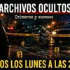 undefined ARCHIVOS OCULTOS -CRÍMENES Y SUCESOS- PODCAST.