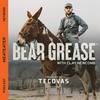 undefined Bear Grease