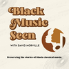 undefined Black Music Seen