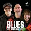undefined Blues From The Ouse – UK Blues Podcast | Classic Blues, British Blues & Modern Blues Radio