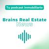 undefined TU PODCAST INMOBILIARIO - BRAINS REAL ESTATE NEWS