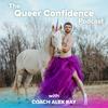 undefined The Queer Confidence Podcast