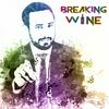 undefined Breaking Wine