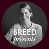 undefined Breed Presents