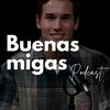 undefined Buenas migas Podcast