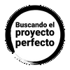 undefined Buscando el proyecto perfecto