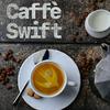 undefined Caffè Swift