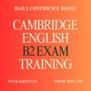 undefined Cambridge English B2 Exam Training