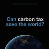 undefined Can carbon tax save the world?
