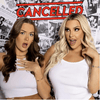 undefined Cancelled with Tana Mongeau & Brooke Schofield