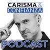 undefined Carisma y Confianza Podcast