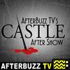 undefined Castle Reviews and After Show - AfterBuzz TV