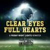 undefined Clear Eyes, Full Hearts: A Friday Night Lights Rewatch Podcast