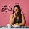 undefined Come Sano y Bonito Podcast
