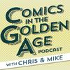 undefined Comics in the Golden Age Podcast