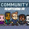 undefined Community Rewatching 101