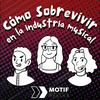 undefined Cómo Sobrevivir en la Industria Musical