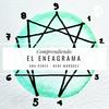 undefined Comprendiendo el Eneagrama