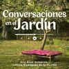 undefined Conversaciones en el Jardín