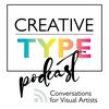 undefined Creative Type Podcast: Conversations for visual artists and art lovers