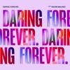undefined Daring Forever (Find your Extraordinary)