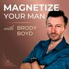 undefined Magnetize Your Man