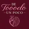 undefined De tooodo un poco…