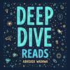 undefined Deep Dive Reads: Self-Help Book Reviews & Literary Insights for Growths