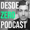 undefined DESDE ZERO PODCAST