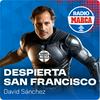 undefined DESPIERTA San Francisco con David Sánchez