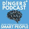 undefined Dingers - The only fantasy baseball podcast for smart people