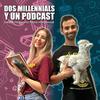 undefined Dos millennials y un podcast - Películas y series