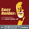 undefined Easy Reider: A Conversation with Bruce Reider, MD