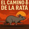 undefined El Camino de la rata