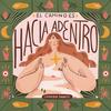 undefined El Camino es Hacia Adentro ®