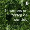 undefined El hombre en busca de sentido