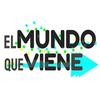 undefined El Mundo que Viene